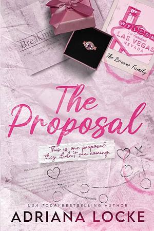 The Proposal by Adriana Locke