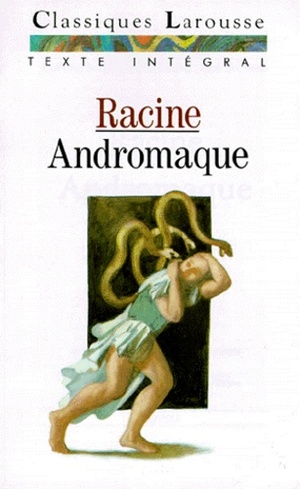 Andromaque by Jean Racine