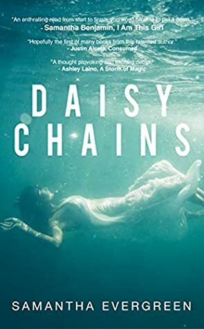 Daisy Chains by Samantha Evergreen