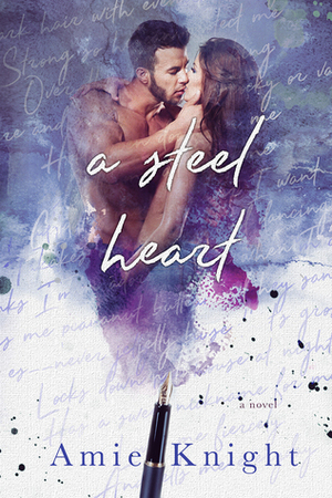 A Steel Heart by Amie Knight