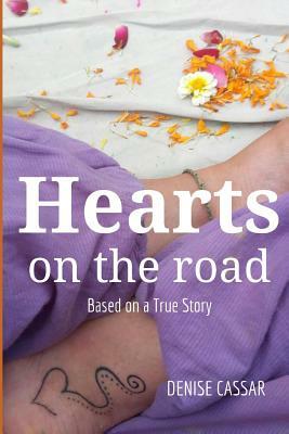 Hearts on the Road by Denise Cassar