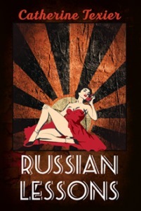 Russian Lessons by Catherine Texier