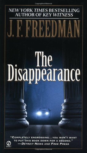 The Disappearance by J.F. Freedman