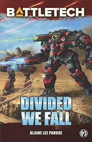 Divided We Fall by Blaine Lee Pardoe