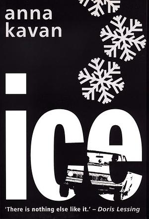 Ice by Anna Kavan