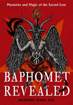 Baphomet Revealed by Heather Lynn