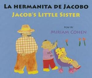 Jacob's Little Sister by Miriam Cohen