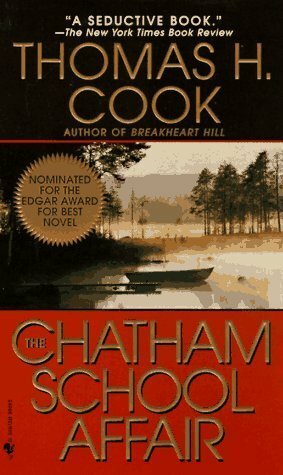 The Chatham School Affair by Thomas H. Cook