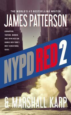 NYPD Red 2 -- Free Preview -- The First 16 Chapters by Marshall Karp, James Patterson