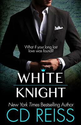 White Knight by C.D. Reiss