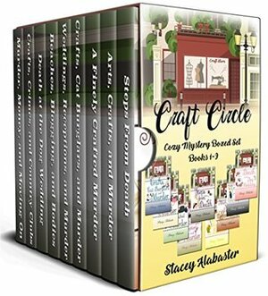 Craft Circle Cozy Mystery Boxed Set: Books 1 - 9 by Stacey Alabaster