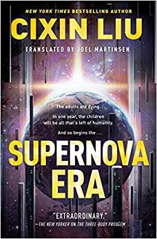 Věk supernovy by Hana Do, Cixin Liu, Liou Cch'-sin