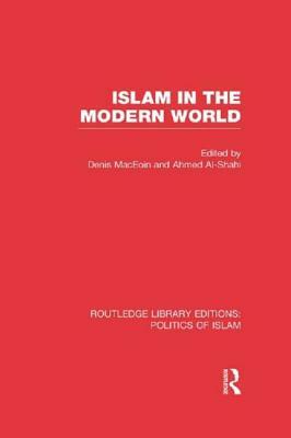 Islam in the Modern World by 