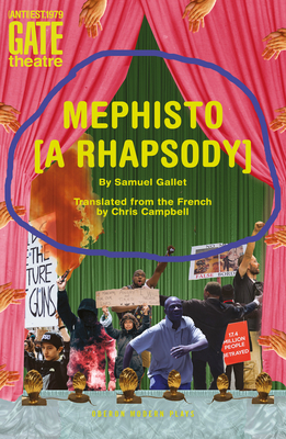 Mephisto (a Rhapsody): A Rhapsody by Samuel Gallet