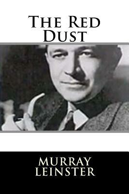 The Red Dust by Murray Leinster