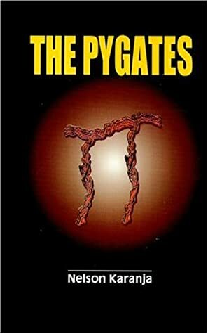 The Pygates by Nelson Karanja