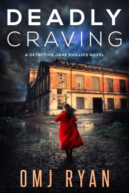 Deadly Craving by O.M.J. Ryan