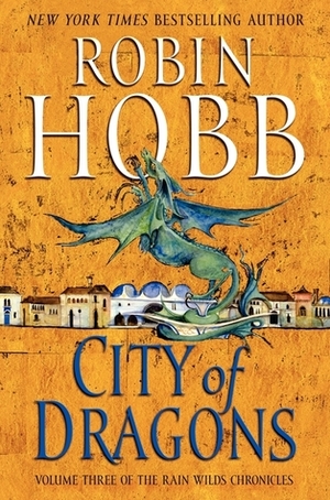 City of Dragons by Robin Hobb