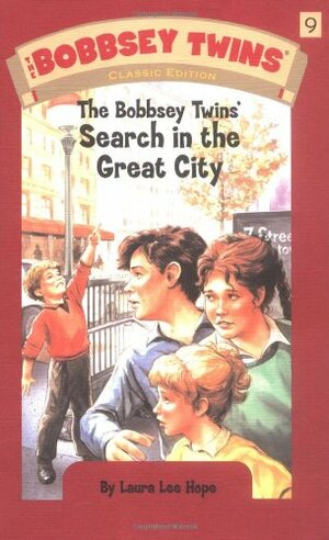 The Bobbsey Twins' Search in the Great City by Laura Lee Hope