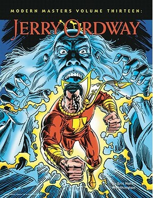 Modern Masters Volume 13: Jerry Ordway by Eric Nolen-Weathington