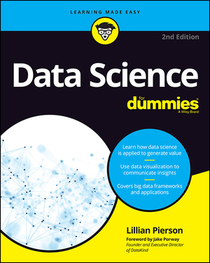 Data Science for Dummies by Lillian Pierson