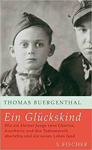 Ein Glückskind by Thomas Buergenthal