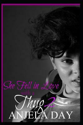 She Fell in Love with a Thug 2: Soul_Mates by Anjela Day