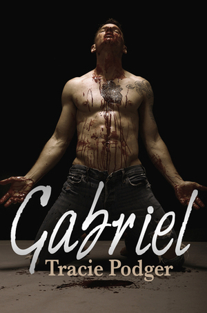 Gabriel by Tracie Podger