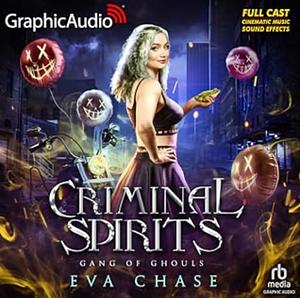 Criminal Spirits by Eva Chase