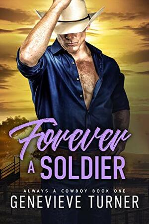 Forever a Soldier by Genevieve Turner