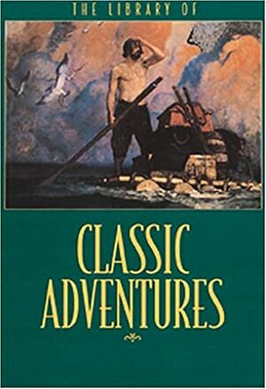Library of Classic Adventures by Daniel Defoe, Courage Books, Stephen Crane