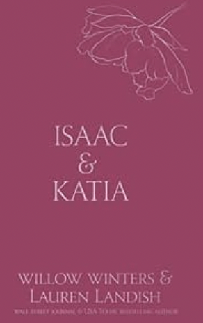 Isaac and Katia: Sold  by Willow Winters, Lauren Landish