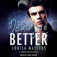 Demons Do It Better by Louisa Masters