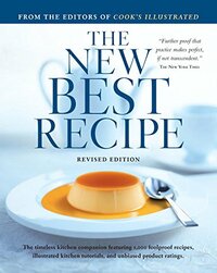 The New Best Recipe by Cook's Illustrated Magazine