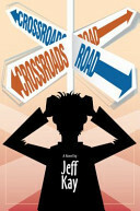 Crossroads Road by Jeff Kay