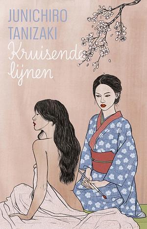 Kruisende lijnen by Jun'ichirō Tanizaki