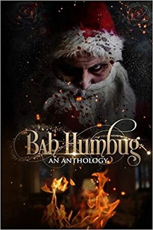 Bah Humbug by E. Raye Turonek, C.J. Hudson, Tito M. Bradley, Raynesha Pittman