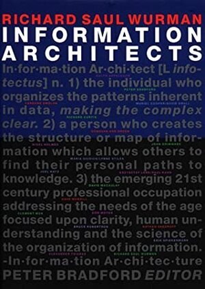 Information Architects by Richard Saul Wurman