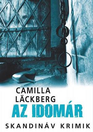 Az idomár by Camilla Läckberg