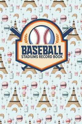 Baseball Stadiums Record Book by Rogue Plus Publishing