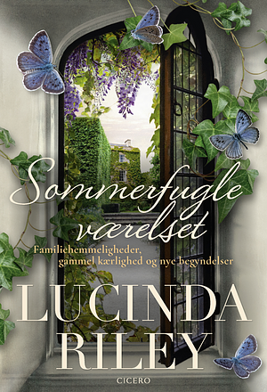 Sommerfugleværelset by Lucinda Riley