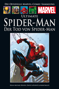 Ultimate Spider-Man: Der Tod von Spider-Man by Brian Michael Bendis, David Lafuente, Mark Bagley