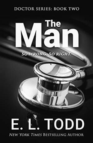 The Man by E.L. Todd