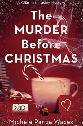 The Murder Before Christmas  by Michele Pariza Wacek