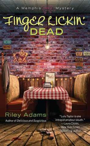 Finger Lickin' Dead by Elizabeth Spann Craig, Riley Adams