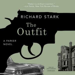 The Outfit by Richard Stark