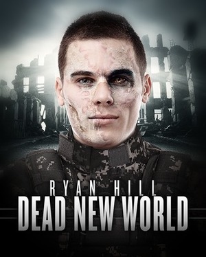 Dead New World by Ryan Hill
