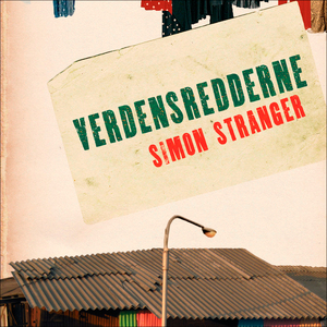 Verdensredderne by Simon Stranger