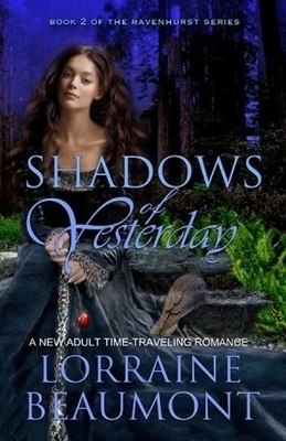 Shadows of Yesterday by Lorraine Beaumont