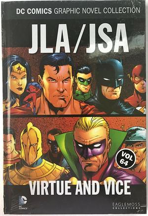 JLA/JSA: Virtue and Vice by Guy Major, David S. Goyer, Carlos Pacheco, Geoff Johns, Jesús Merino